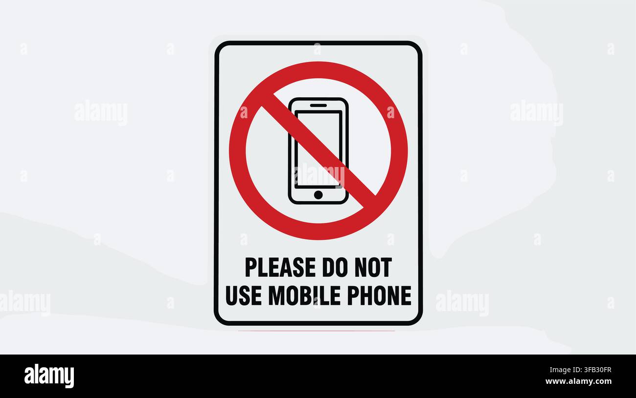 Red and black warning sign prohibiting mobile phone use with clear message please do not use mobile phone on white background. Stock Vector