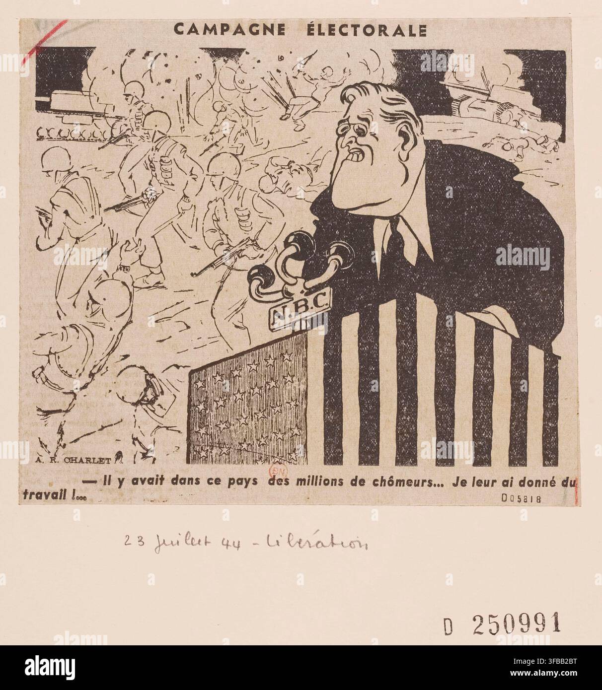A political cartoon portrait of Franklin Delano Roosevelt, the 32nd President of the United States, with a caption referencing his response to unemployment and the liberation of July 23, 1944. Stock Photo