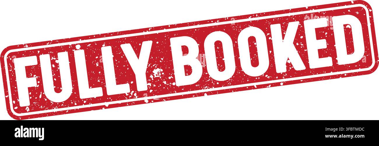 fully booked red rectangular grunge stamp on transparent background. fully booked stamp Stock Vector