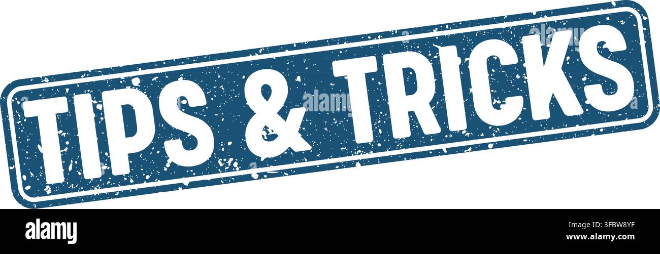 tips & tricks blue rectangular grunge stamp on transparent background. tips & tricks stamp Stock Vector
