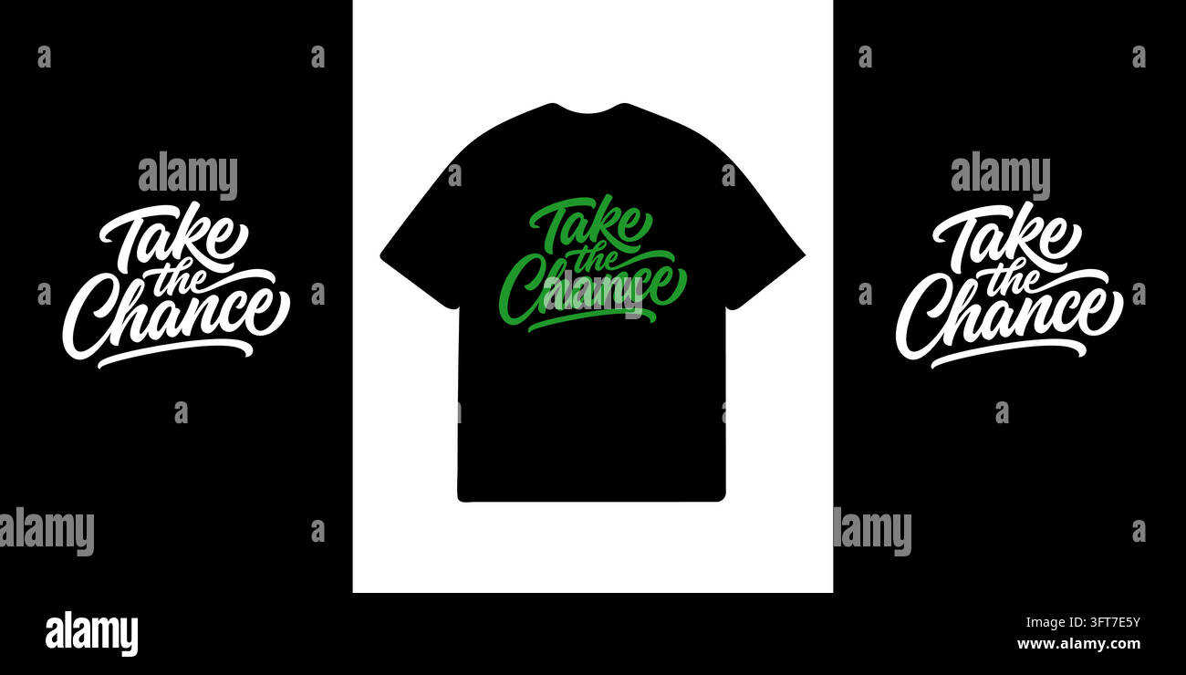 Take The Chance Vector T-Shirt Design with Modern Typography Script and ...
