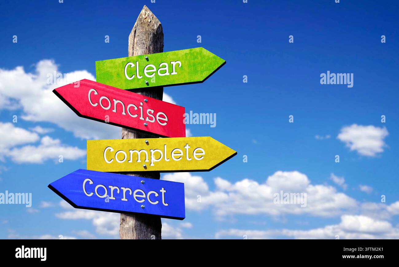Omplete Clear, concise, complete, correct - wooden signpost with four arrows ...