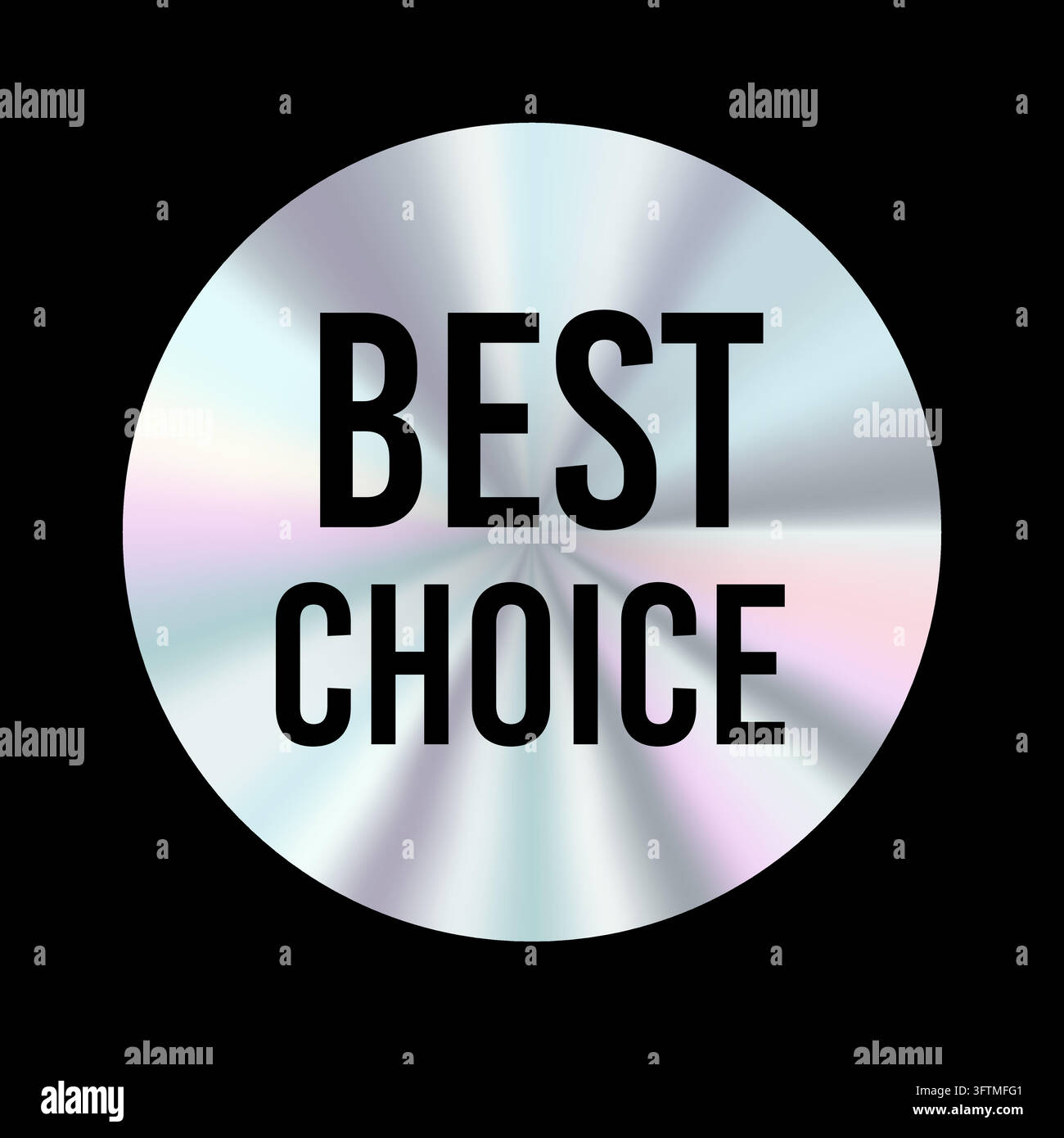 Round holographic sticker with iridescent foil effect and Best Choice ...