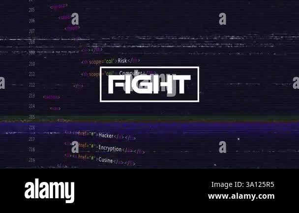 Animation of glitchy computer code with bold FIGHT text overlay in ...