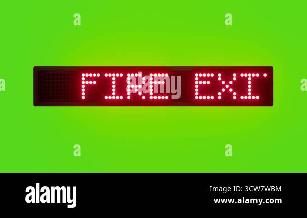 FIRE EXITS MUST BE KEPT CLEAR AT ALL TIMES Scrolling Red Dot Matrix LED ...