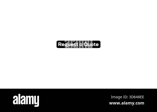 Animated request a quote button isolated on white background for ...