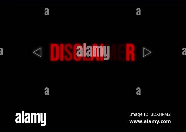 A bold red 'DISCLAIMER' text is prominently displayed on a stark black ...