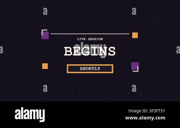 Minimalist live session begins shortly screen with purple and yellow ...