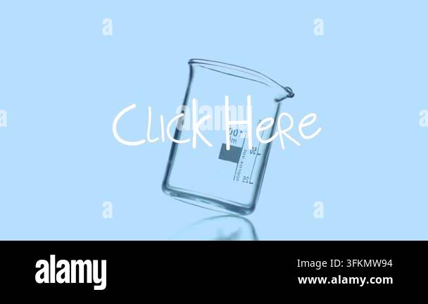 Lab Baker Science Animation of click here over empty lab glass rotating on blue ...
