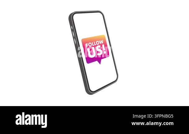 Smartphone rotating with a Follow Us. message, isolated on white ...
