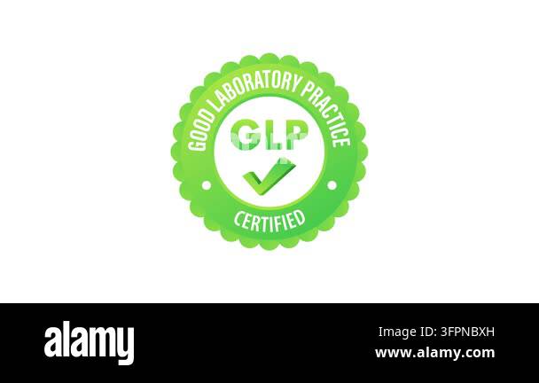Animated green seal icon for GLP Good Laboratory Practice certified on ...