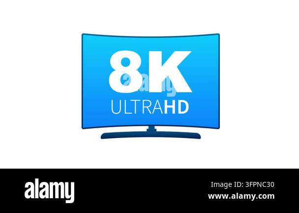 Animated television icon showing 4K and 8K Ultra HD text, isolated on ...