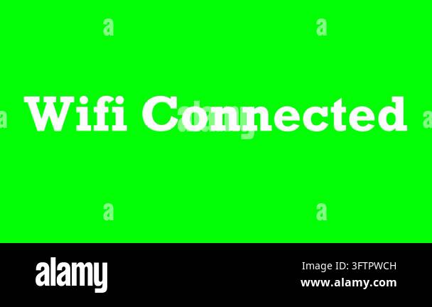 WiFi connected text green screen animated video Stock Video Footage - Alamy