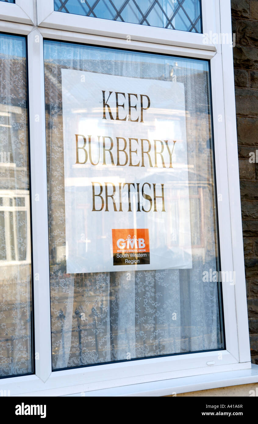 Poster campaign trying to save jobs at the Burberry factory in Treorchy  Rhondda Valley South Wales UK Stock Photo - Alamy
