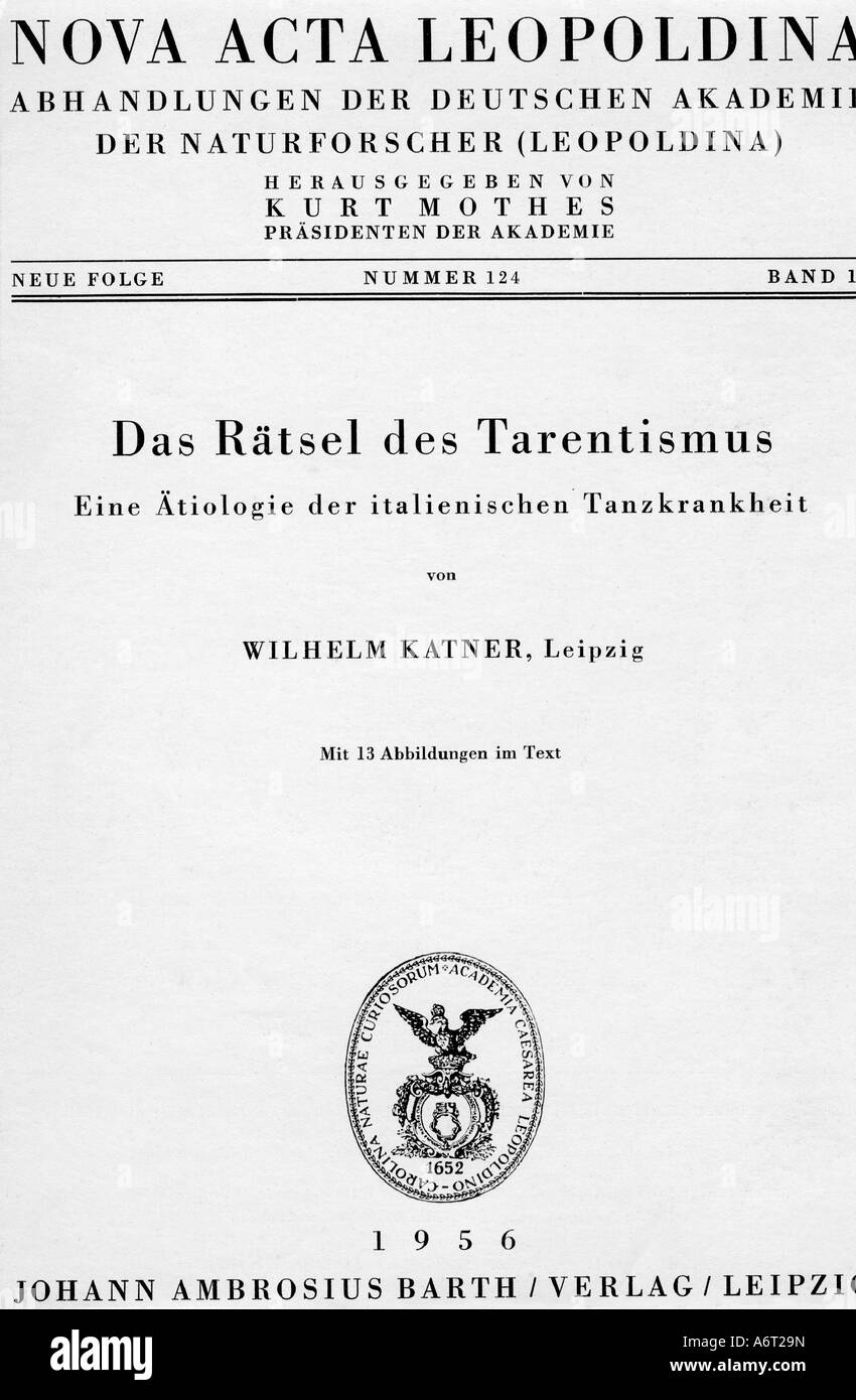 science, magazines, 'Nova Acta Leopoldina', dissertations of the German Academie of Natural Scientists, published by Kurt Mothes, number 124, volume 18, 'The miracle of tarentinism. An etiology on the Italian dance frenzy' by Wilhelm Katner, printed by Johann Ambrosius Barth, Leipzig, 1956, Germany, German Democratic Republic, GDR, tarantella, , Stock Photo