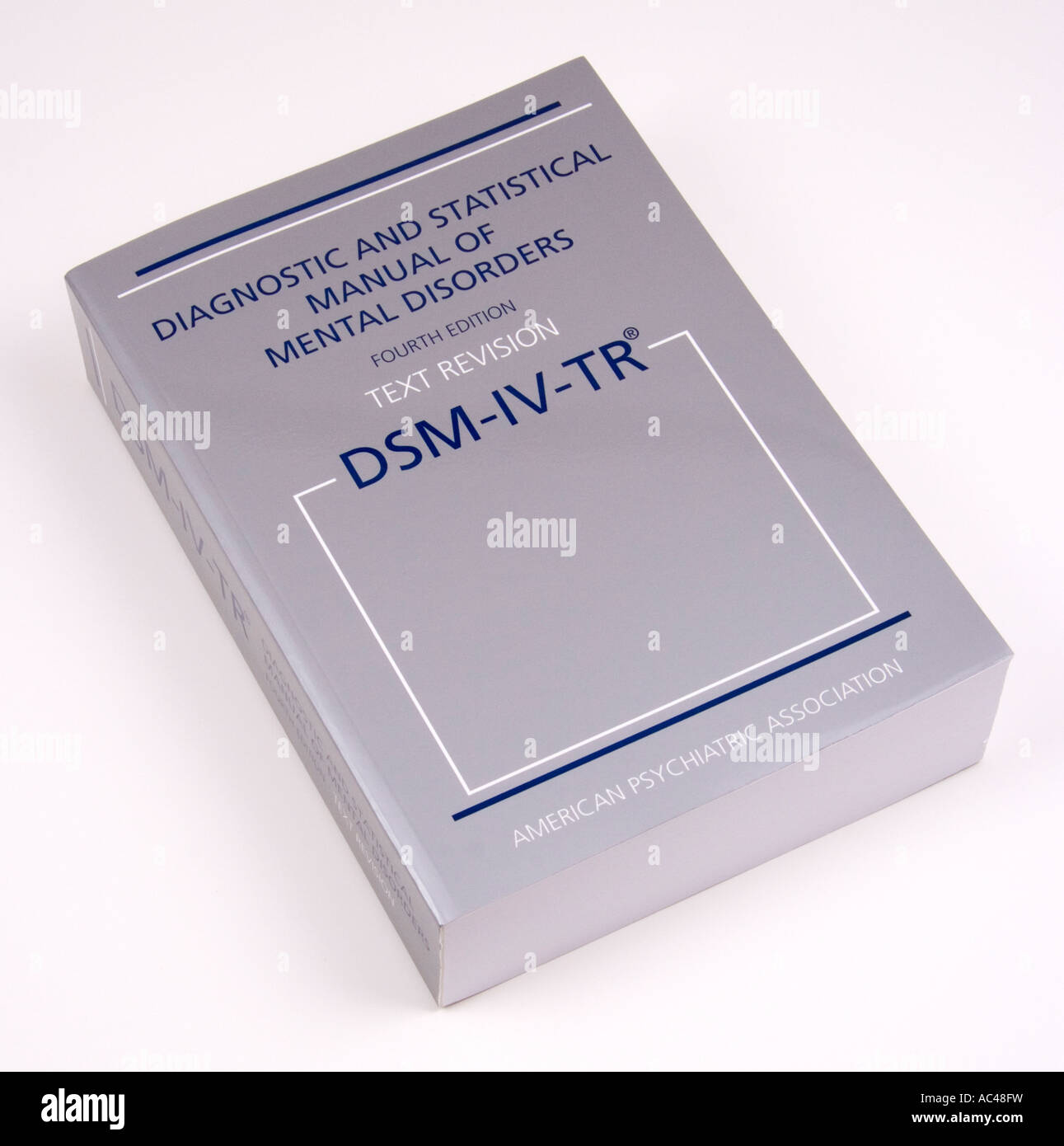 Diagnostic and Statistical Manual of Mental Disorders DSM IV TR Fourth Edition