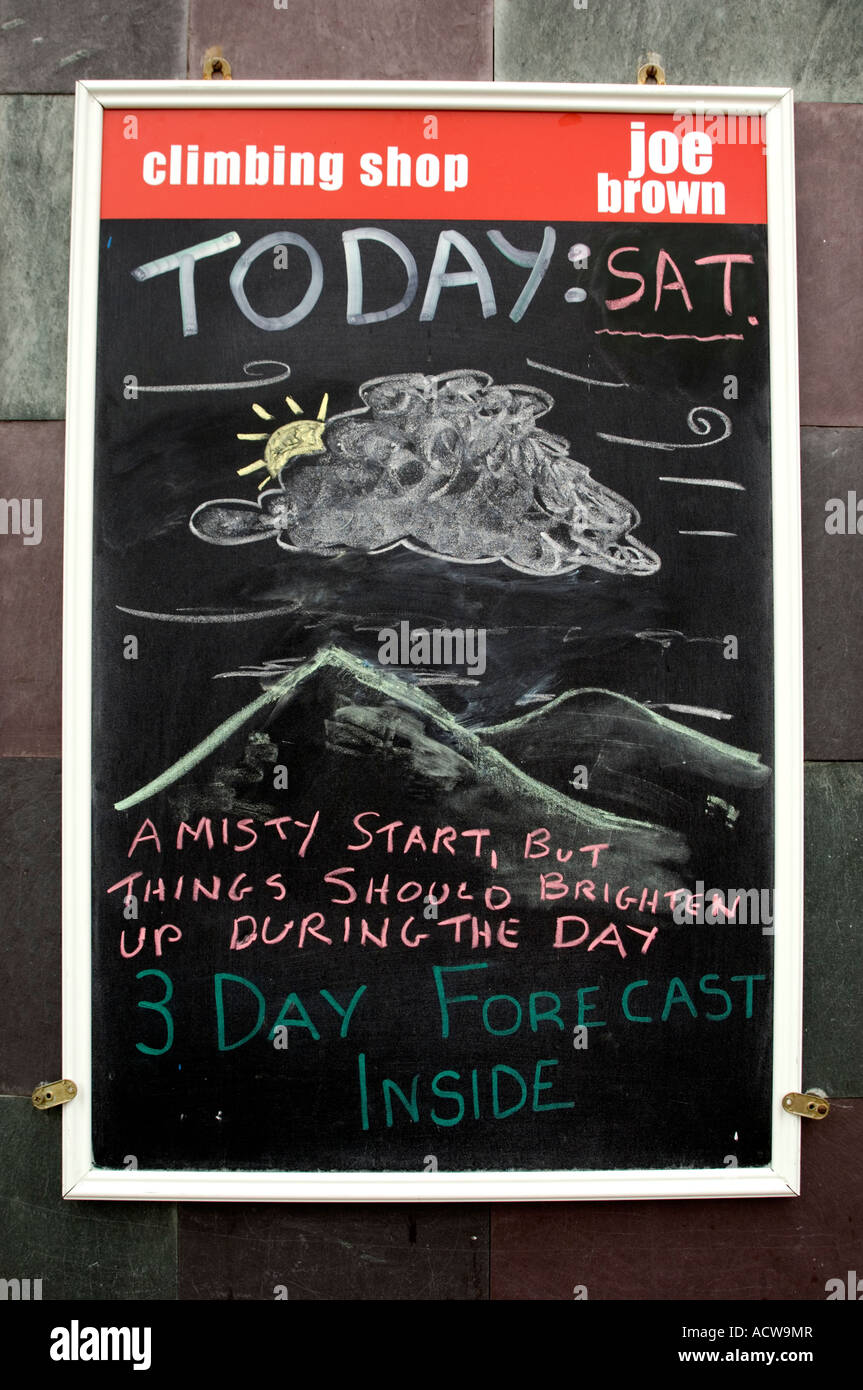 Blackboard outside Joe Brown s climbing shop with hand written weather
