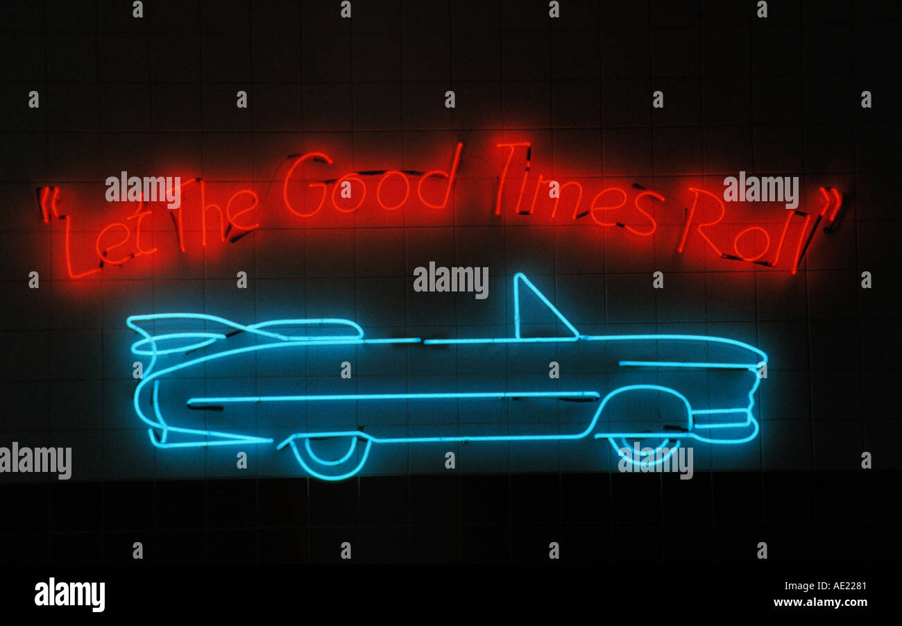 neonlight of cabriolet and slogan let the good times roll city of miami  beach state of florida usa Stock Photo - Alamy