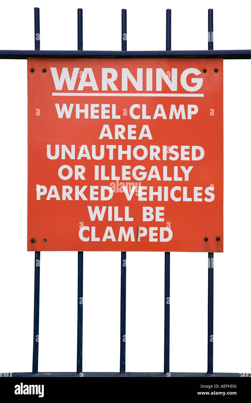 Wheel clamping sign isolated on white With clipping path Stock Photo