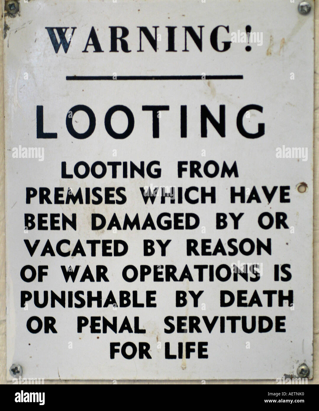 World War 2 sign warning against looting Stock Photo - Alamy