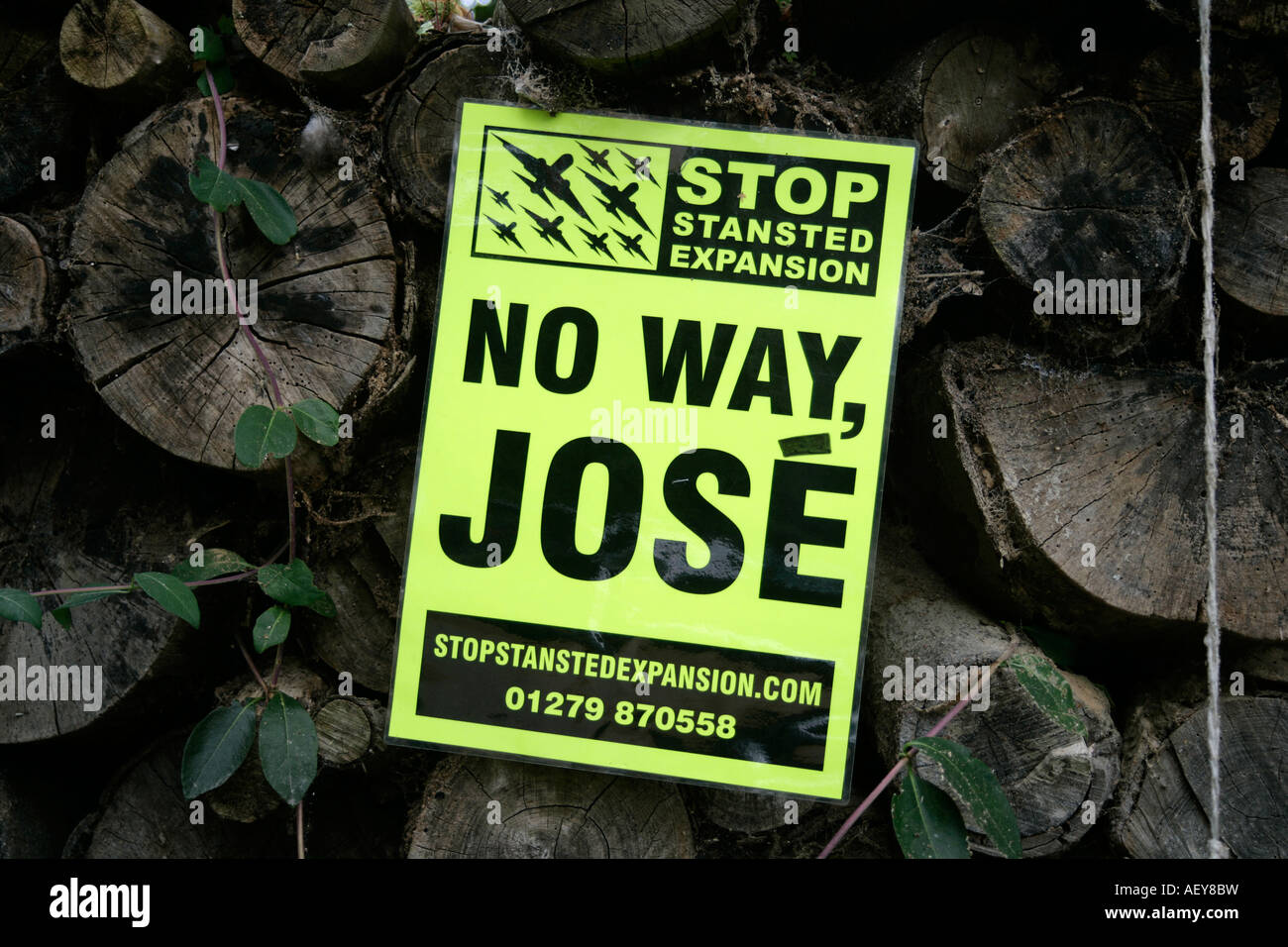 No Way José a Stop Stansted Expansion protest poster that makes reference to Ferrovial, the new owner of BAA, Essex, England UK Stock Photo