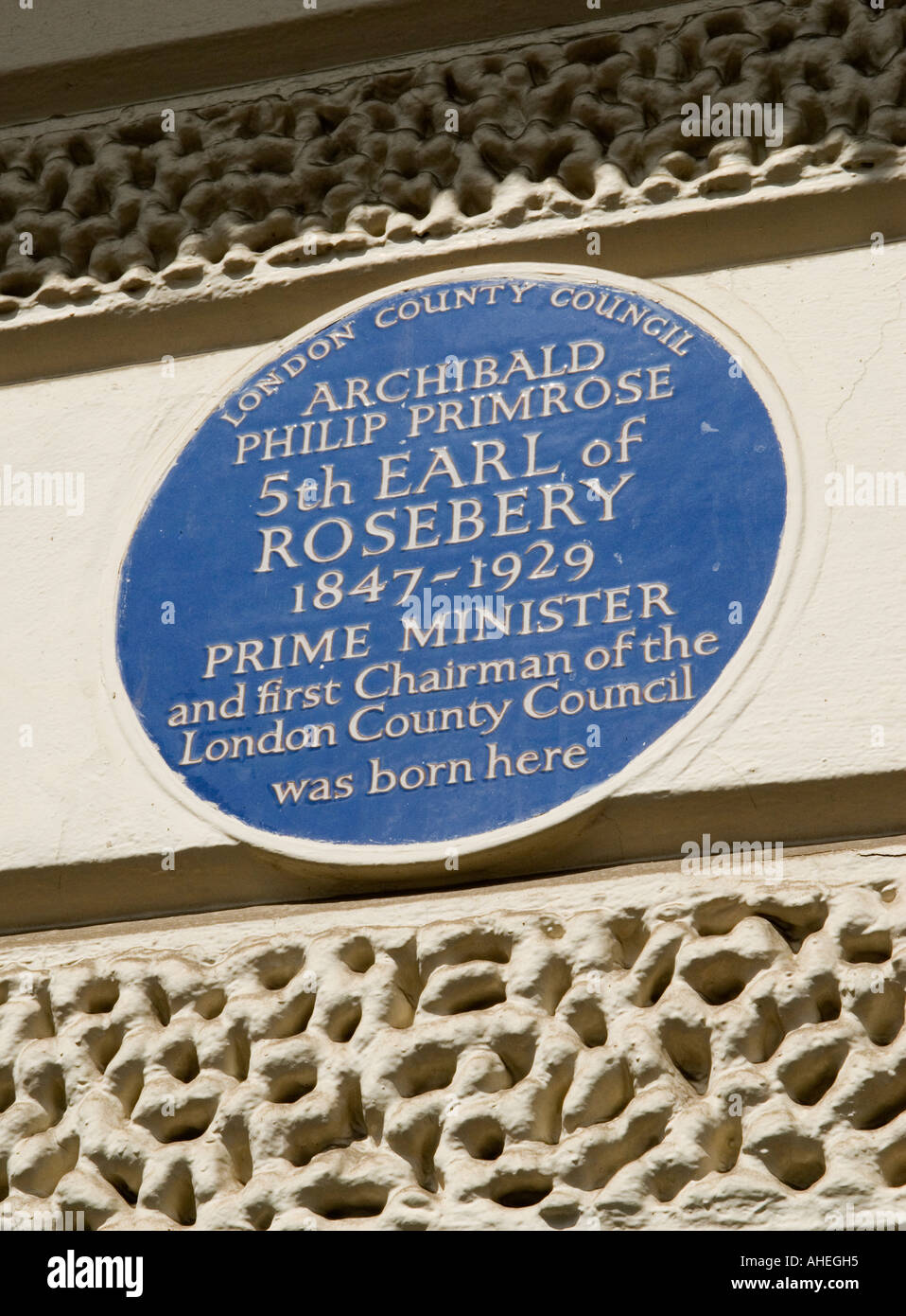 Blue plaque 5th Earl of Rosebery 1847 1929 Prime Minister was born here