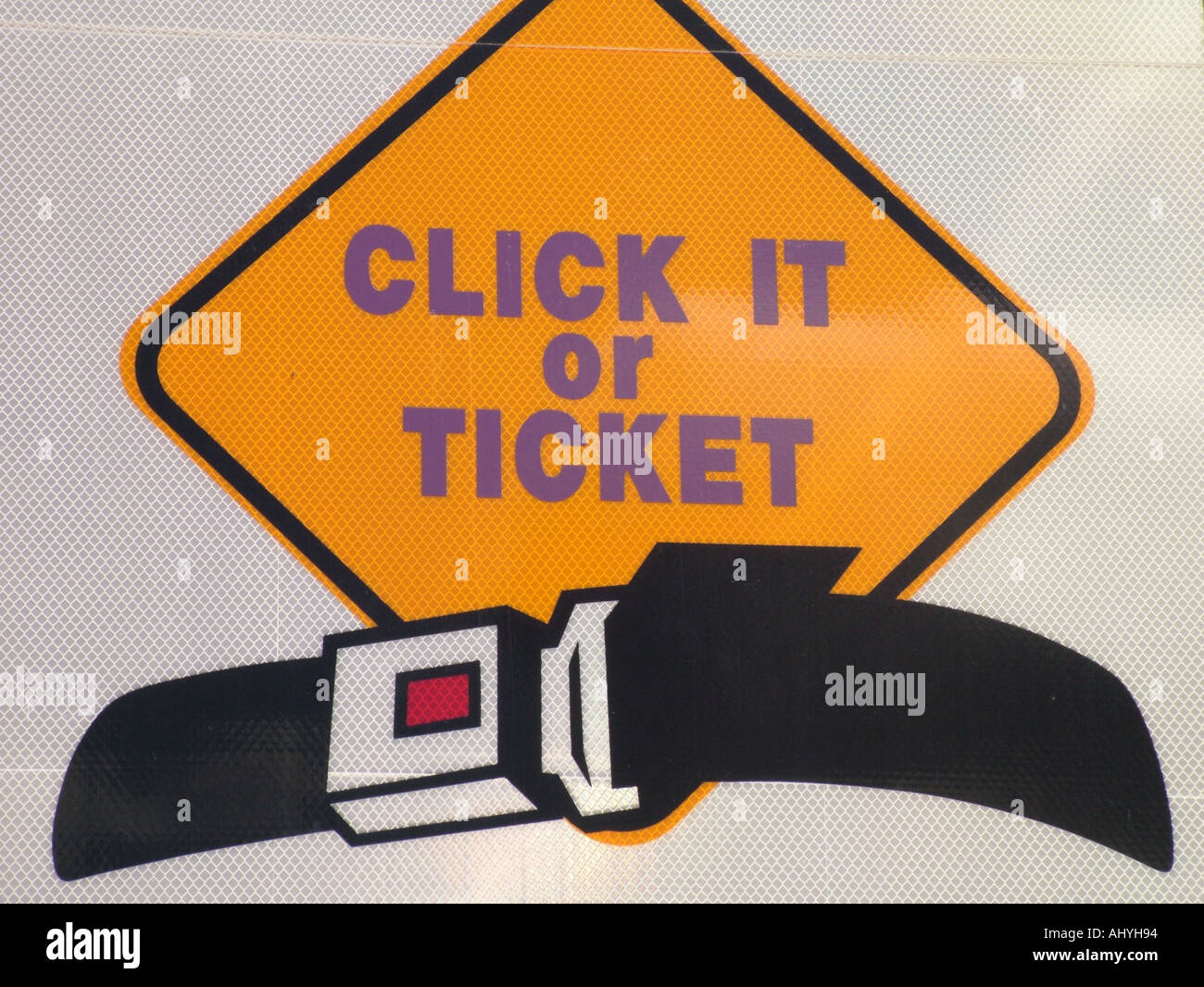 AJD45865, road signs, Click It or Ticket, Safety Belts Required Stock