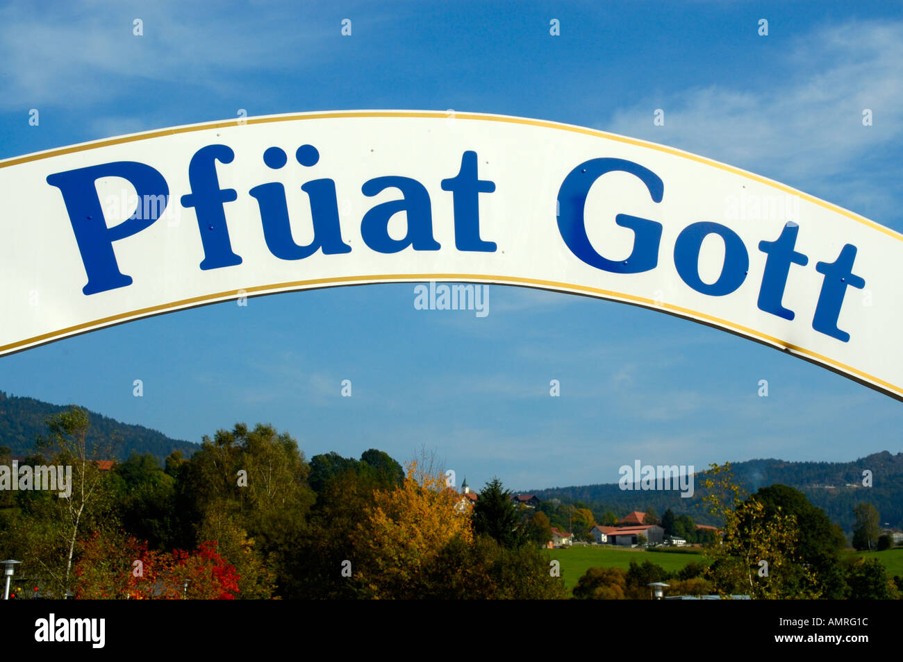 Sign Pfüat Gott in Bavarian language in a beer garden in Bodenmais Bayerischer Wald Lower Bavaria Germany Stock Photo