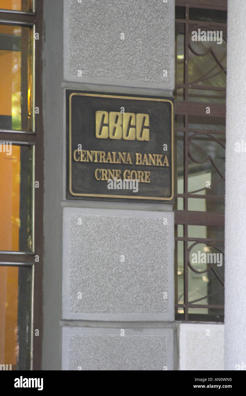 Plaque sign saying CBCG Centralna Banka Crne Gore, The Central Bank Of Montenegro. Podgorica capital. Montenegro, Balkan, Europe. Stock Photo
