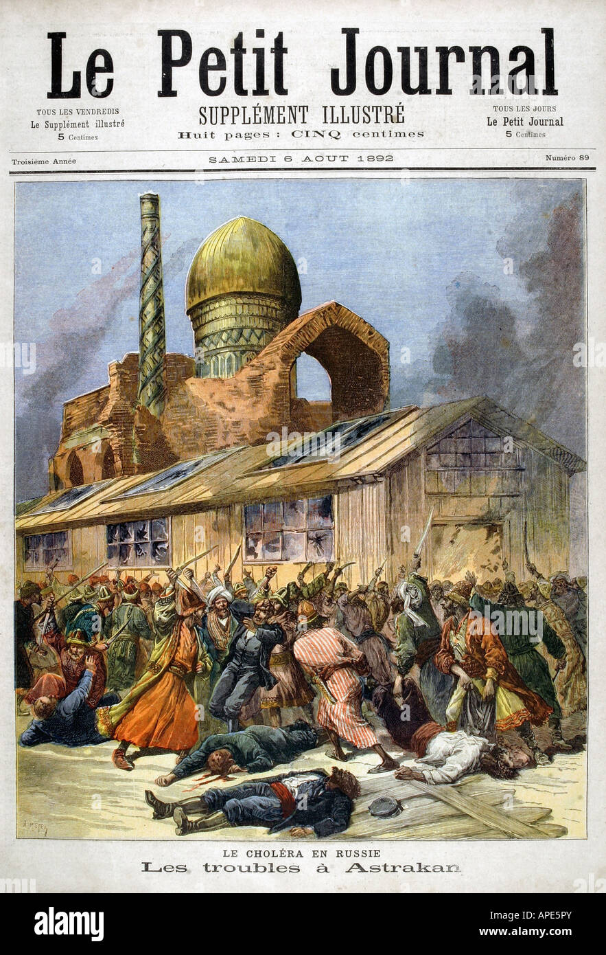 press/media, magazines, 'Le Petit Journal', Paris, 3. volume, number 89, illustrated supplement, Saturday 6 August 1892, title, 'The troubles of Astrakhan', , Stock Photo