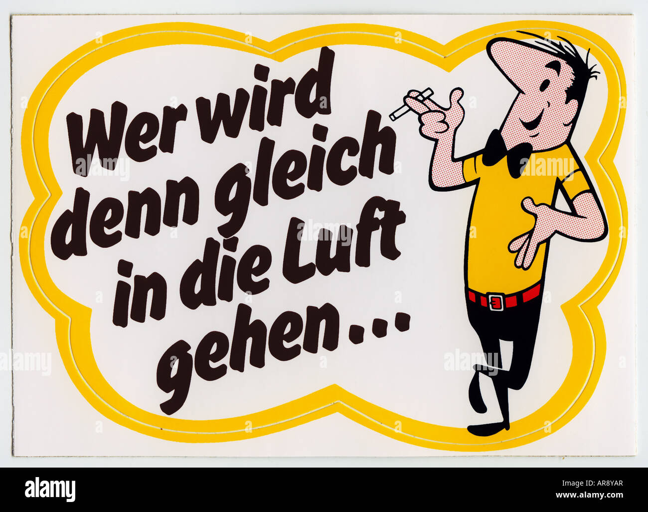 advertising, tobacco, cigarette - brand HB (Haus Bergmann), sticker with the slogan 'Wer wird denn gleich in die Luft gehen', 1980s, Stock Photo