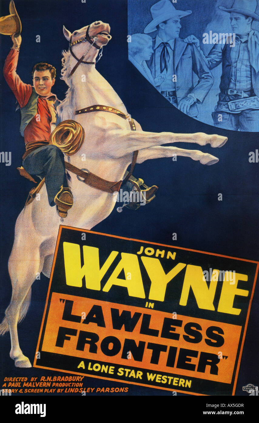 THE LAWLESS FRONTIER poster for  1934 Lone Star film with John Wayne Stock Photo