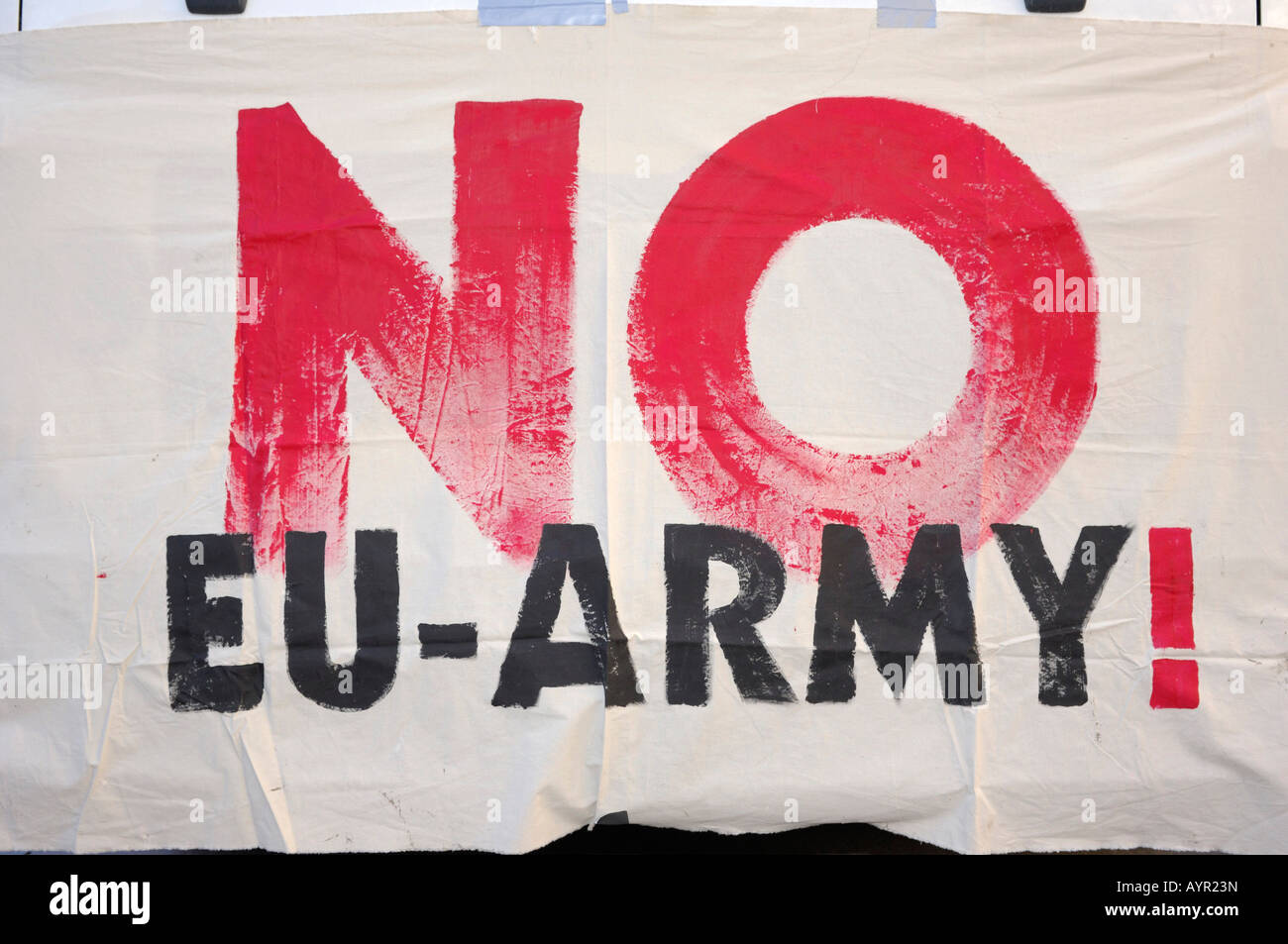 'No EU army!' anti-war protest banner at a rally against the 2008 Munich Conference on Security Policy, Munich, Bavaria, Germany Stock Photo