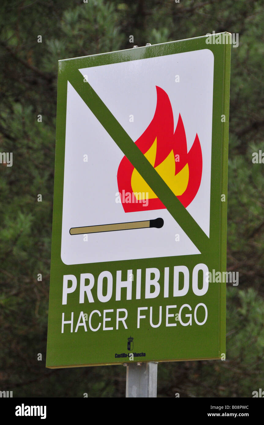 Sign, Prohibido Hacer Fuego, no fires allowed, Alcaraz, Albacete province, Spain Stock Photo