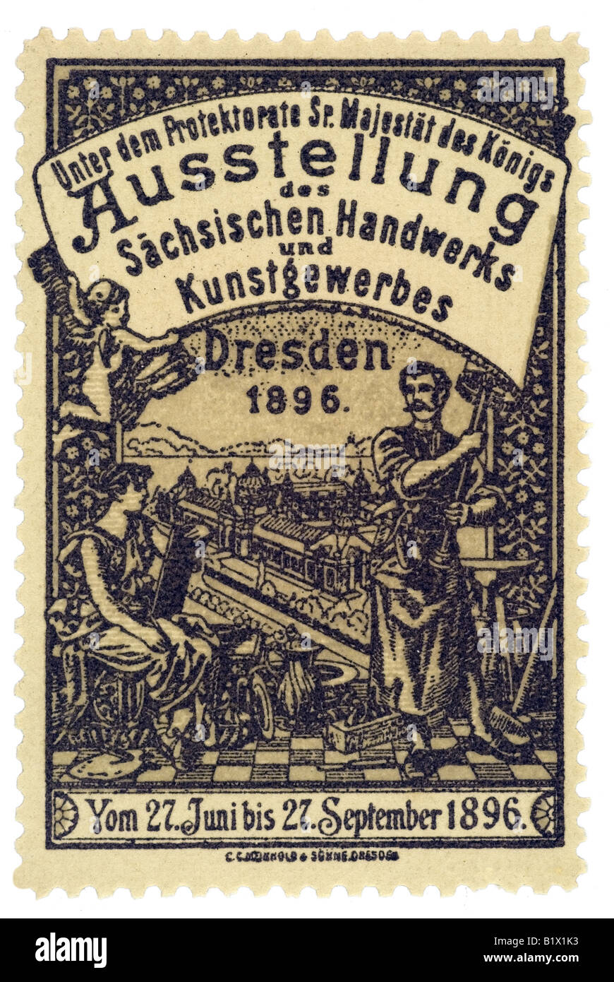 Unter dem Protekrotat Sr. Majestät des Königs Ausstellung des Sächsischen Handwerks und Kunstgewerbes Dresden 1896 Stock Photo