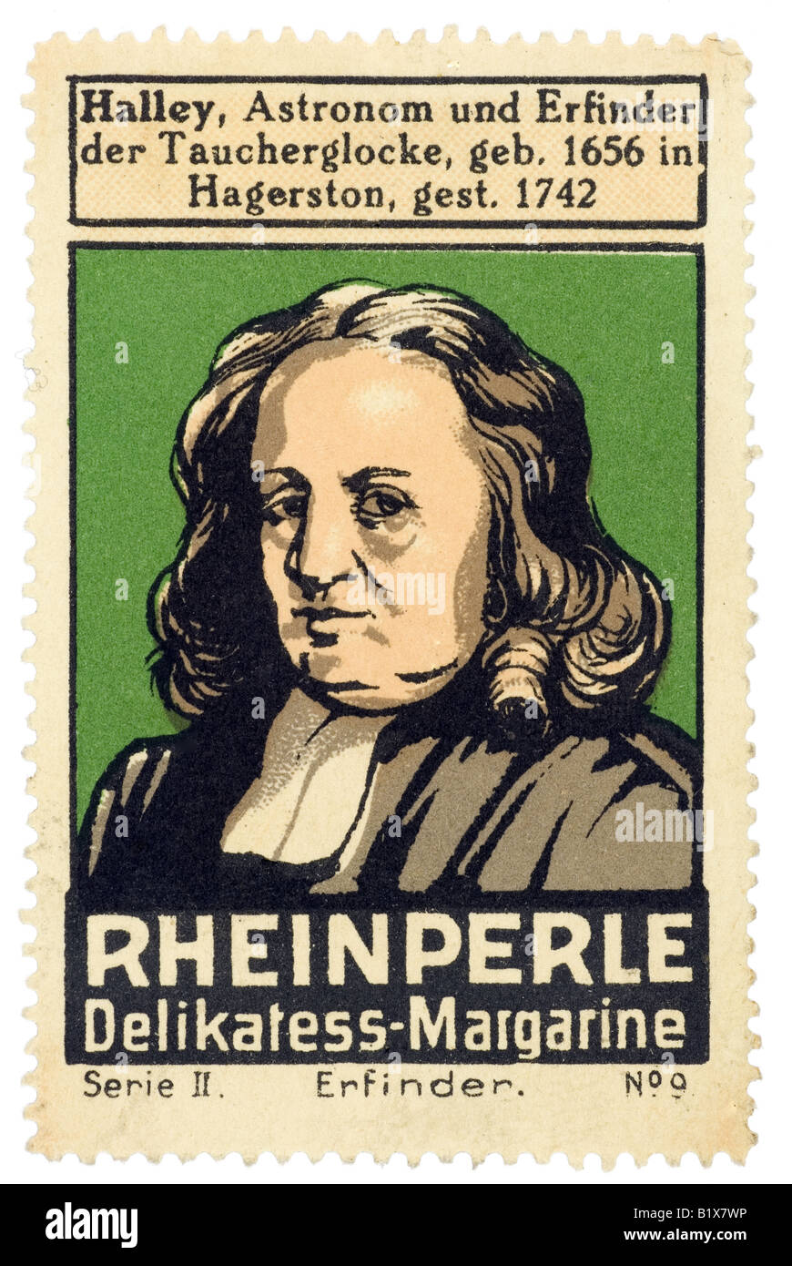 trading stamp margarine Halley Astronom und Erfinder der Taucherglocke geb 1656 in Hagerston gest 1742 Reinperle Delikatess Marg Stock Photo