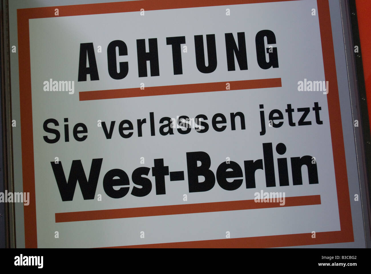 German Language Warning Sign on Leaving West Berlin Stock Photo