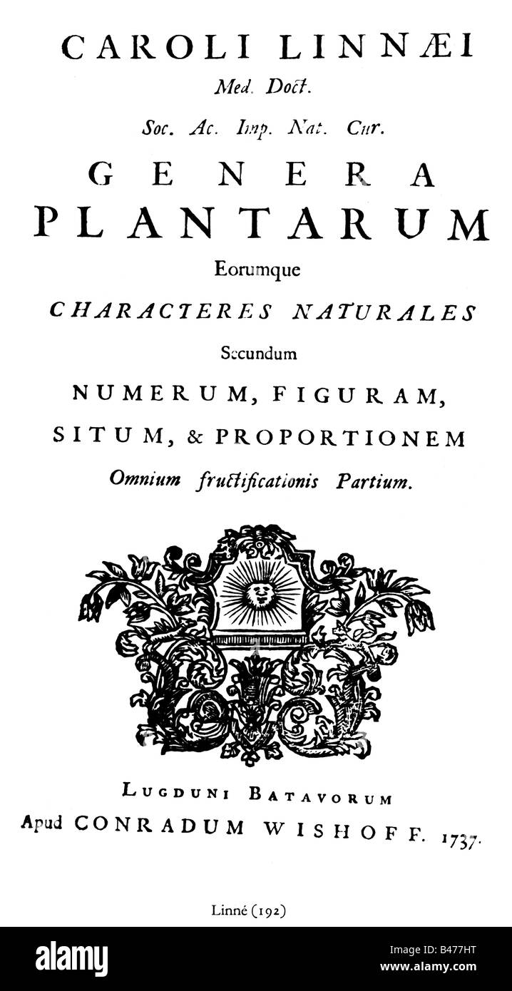 Linne, Carl von, 23.5.1707 - 10.1.1778, swedish natural scientist, works, 'Genera plantarum', Title, Leiden, 1737, Stock Photo