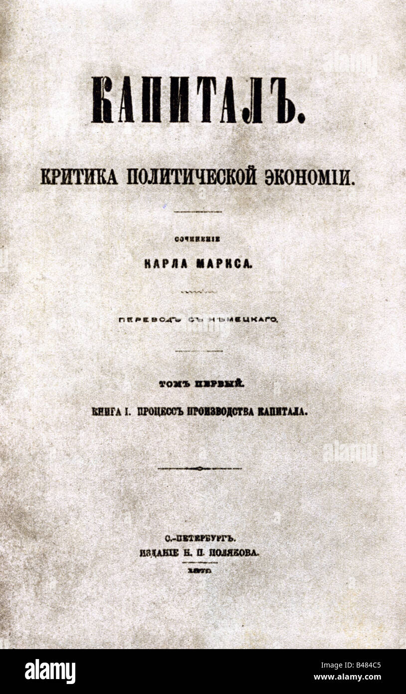 Marx, Karl, 5.5.1818 - 14.3.1883, German philosopher, works, 'Das Kapital', 1st volume, Russian edition, Saint Petersburg, 1870, title, , Stock Photo