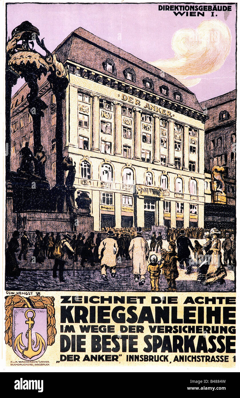events, First World War / WWI, Austria, advertisement for the 8th war bond, poster of the savings bank 'Der Anker' (The Anchor), Vienna, June 1918, Stock Photo