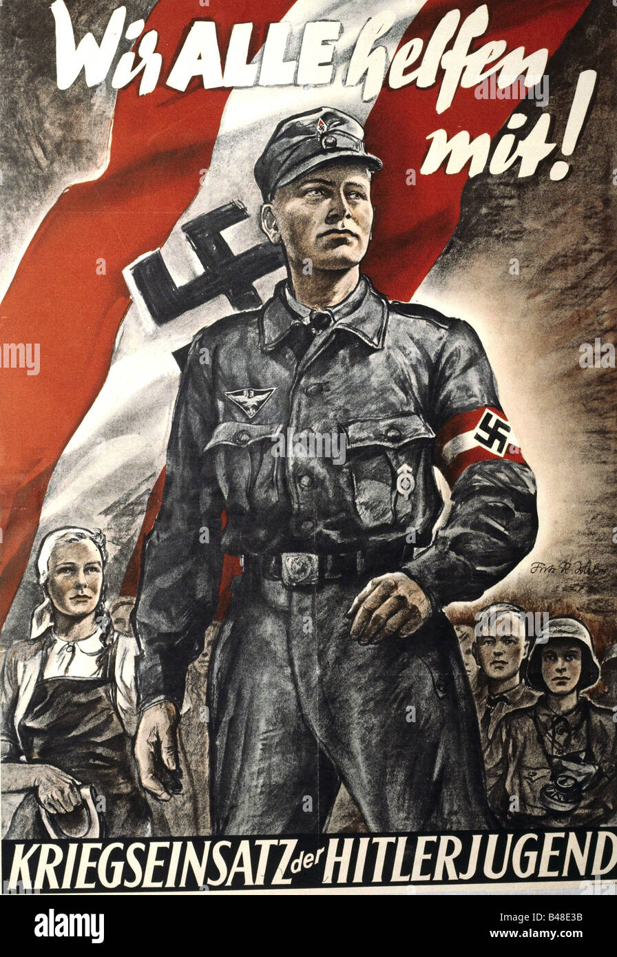 Nazism / National Socialism, organisations, Hitler Youth, poster, war service for Hitler Youth, 1943,  Nazi Germany, Third Reich, 20th century, propaganda, Hilterjugend, military, , Stock Photo