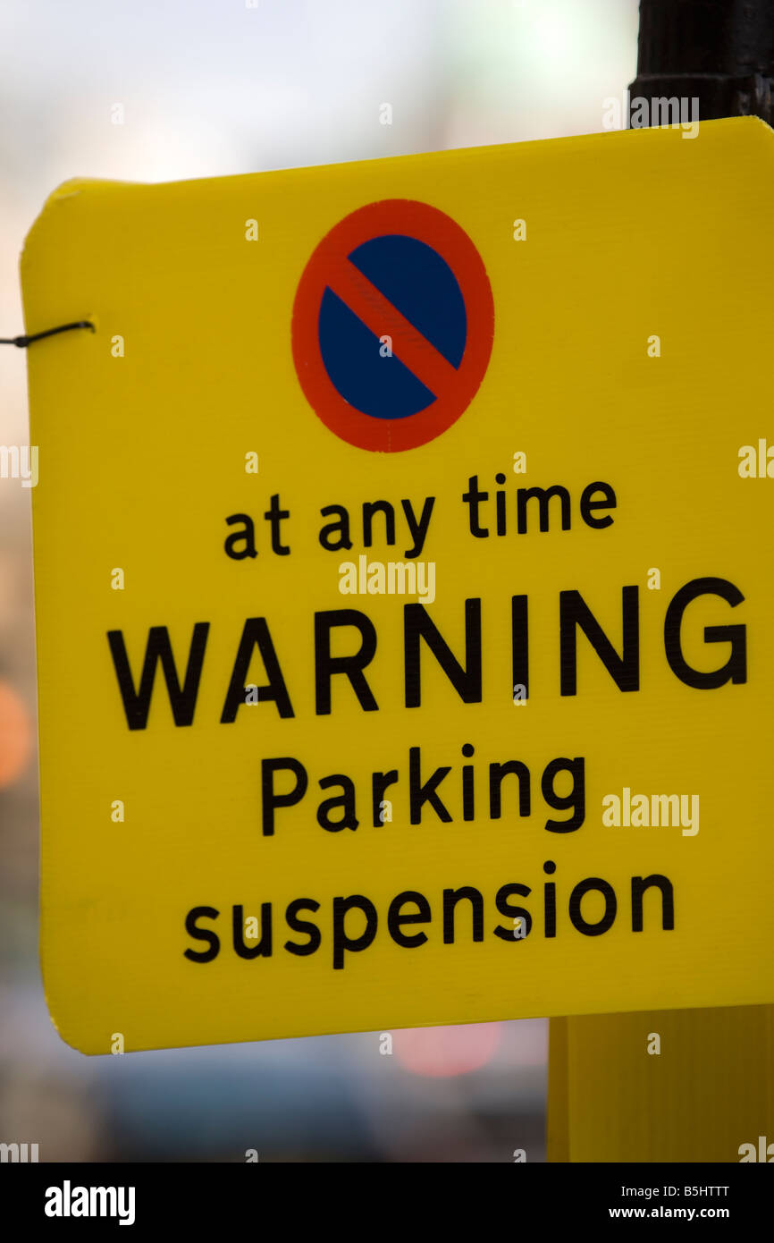 Warning parking suspension sign hires stock photography and images Alamy