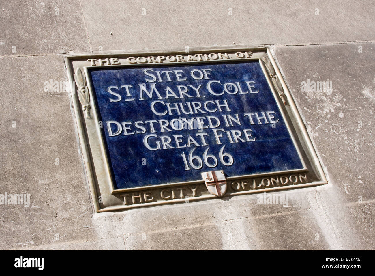 City of London Blue plaque Site of St Mary Cole Church Destroyed in the Great Fire of London 1666 Stock Photo