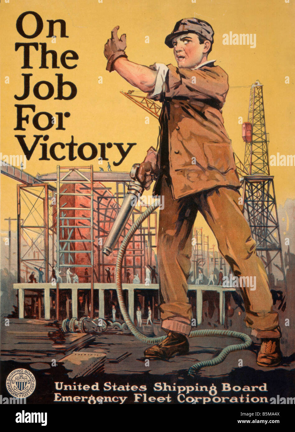 2 G55 P1 1917 55 WW I USA On the job for Victory Poster History World War I Propaganda On the job for victory propaganda by the Stock Photo