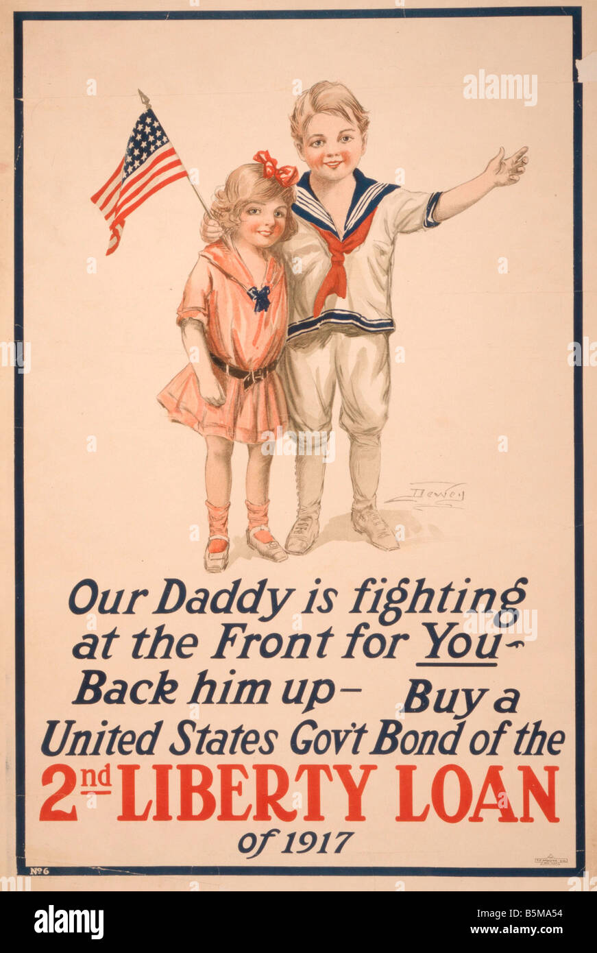 2 G55 P1 1917 59 WW I USA War Loan Poster 1917 History World War I Propaganda Our Daddy is fighting at the Front for You Back hi Stock Photo
