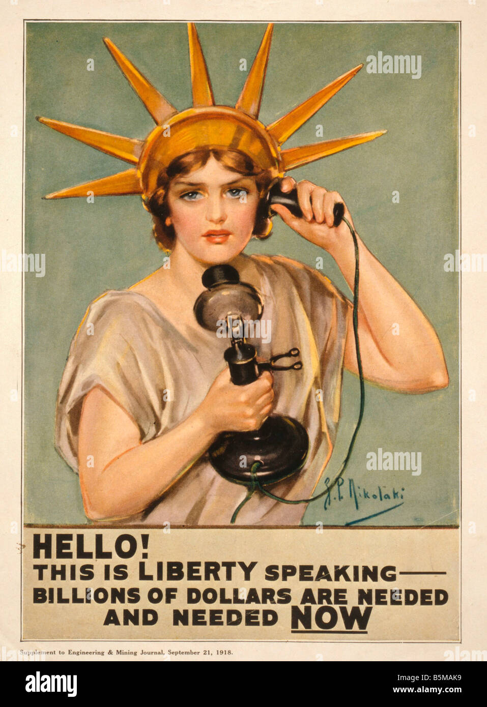 2 G55 W2 1918 10 WW I USA Appeal for Funds Poster 1918 History World War I Wartime Economy Hello This is Liberty speaking billio Stock Photo