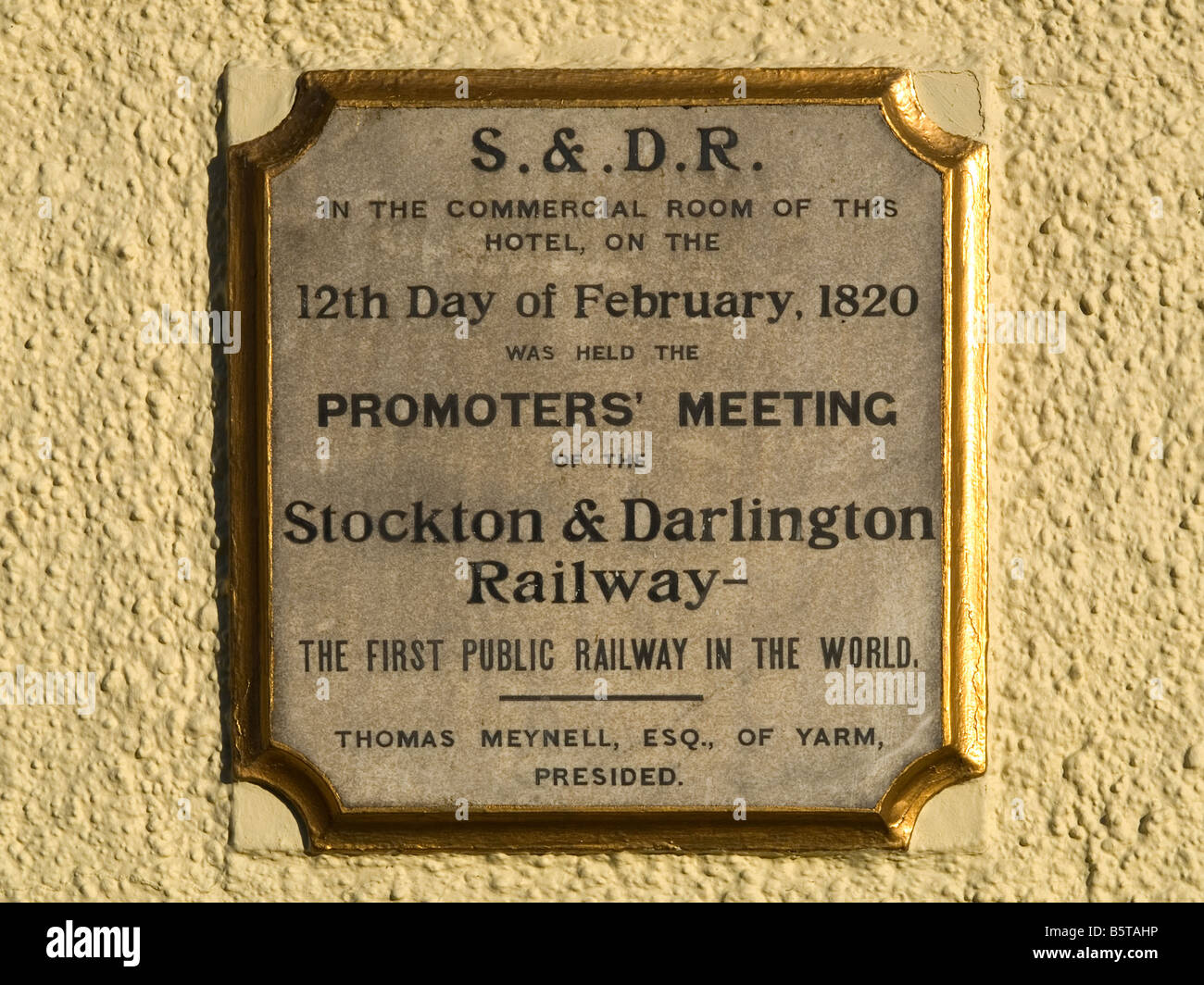 Plaque commemorating promoters meeting for the worlds first public railway Stockton and Darlington 12 February 1820 Yarm Stock Photo