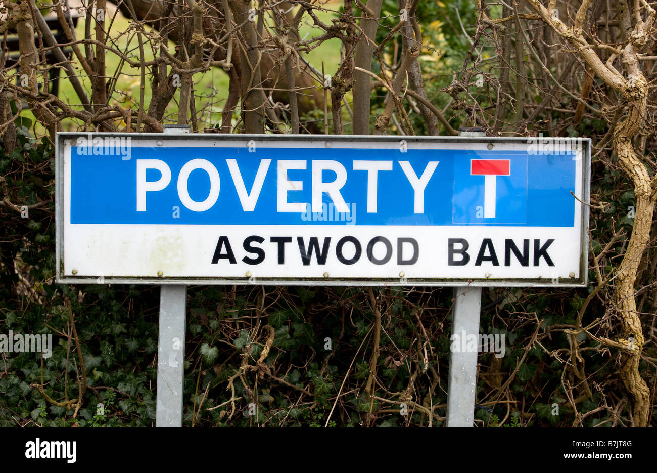 A road called Poverty in the Worcestershire village of Astwood Bank