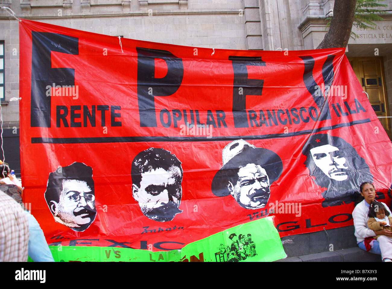 MEXICO CITY SEP 4 2008 Protest flag with pictures of Pancho Villa and ...