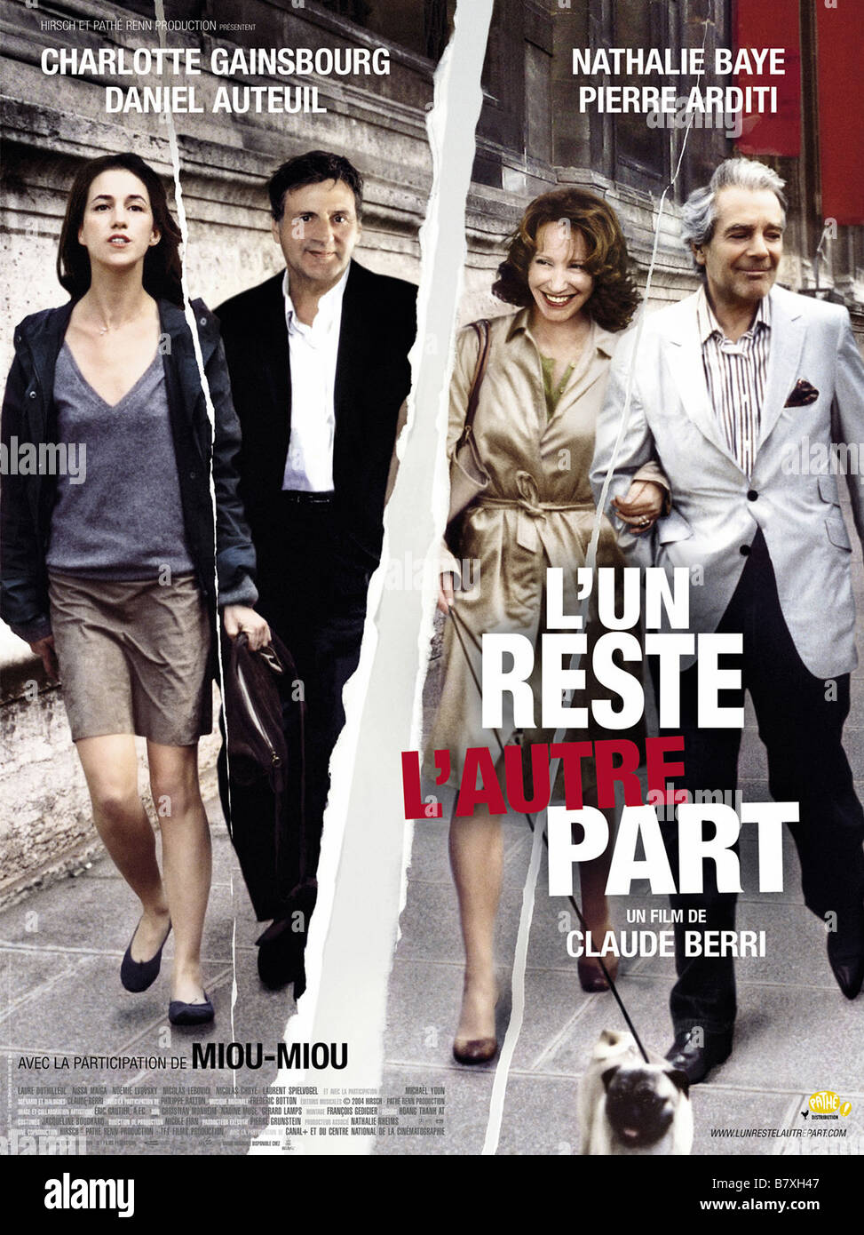 L'Un reste, l'autre part One Stays, the Other Leaves Year: 2005 - France  Affiche, poster Charlotte Gainsbourg, Daniel Auteuil, Nathalie Baye, Pierre  Arditi Director: Claude Berri Stock Photo - Alamy